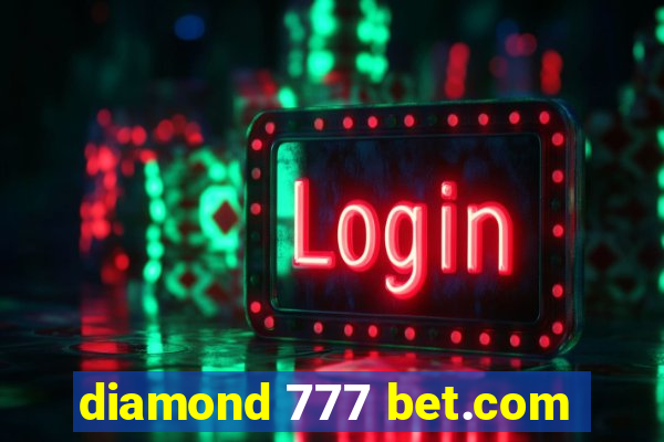 diamond 777 bet.com